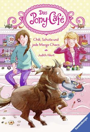 Cover of the book Das Pony-Café, Band 2: Chili, Schote und jede Menge Chaos by Fabian Lenk
