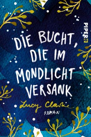 Cover of the book Die Bucht, die im Mondlicht versank by Molly McLain