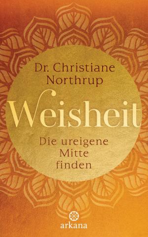 Cover of the book Weisheit by Ruediger Dahlke