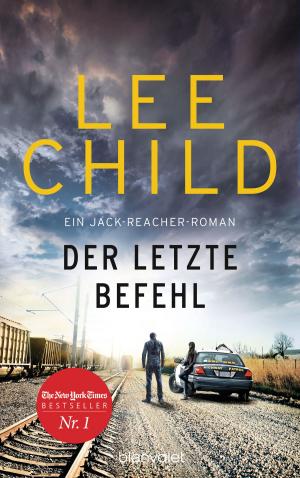 Cover of the book Der letzte Befehl by Clive Cussler