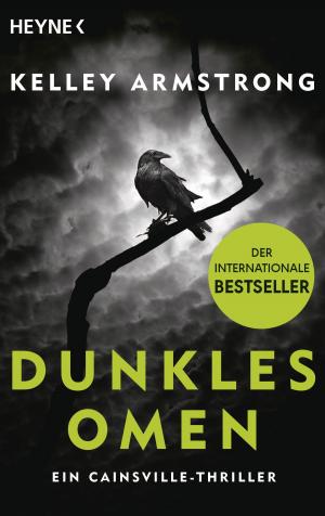 Book cover of Dunkles Omen – Ein Cainsville-Thriller