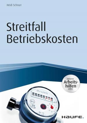 Cover of the book Streitfall Betriebskosten - inkl. Arbeitshilfen online by Matthias Nöllke