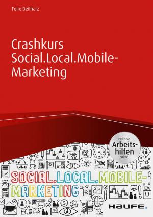 Cover of Crashkurs Social.Local.Mobile-Marketing inkl. Arbeitshilfen online