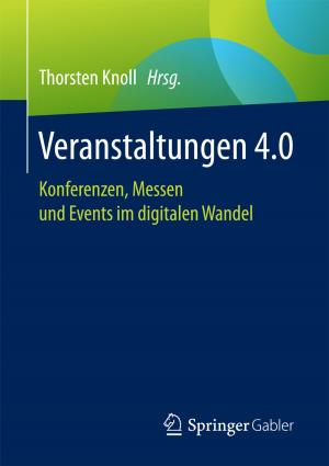 Cover of the book Veranstaltungen 4.0 by John Erpenbeck, Simon Sauter, Werner Sauter