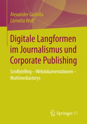 Cover of the book Digitale Langformen im Journalismus und Corporate Publishing by Roland Eckert