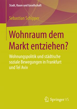 Cover of the book Wohnraum dem Markt entziehen? by Franziska Stallmann, Ullrich Wegner