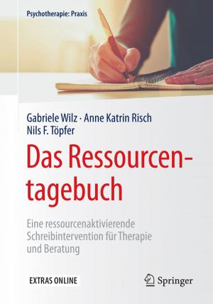 Cover of the book Das Ressourcentagebuch by A. Labhart, H. Bürgi, G.R. Constam, B. Courvoisier, J.A. Fischer, E.R. Froesch, P. Grob, C. Hedinger, P.J. Keller, G. Kistler, G. Martz, J. Müller, A. Prader, P.H. Rossier, W.E. Schreiner, R. Siebenmann, H. Steiner, G. Töndury, M. Wernly, M. Zachmann, W. Ziegler