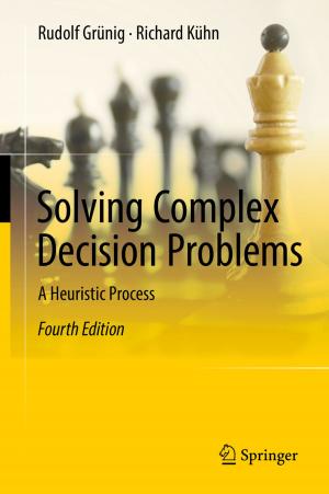 Cover of the book Solving Complex Decision Problems by 