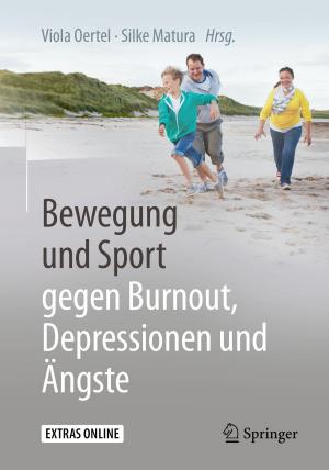 Cover of the book Bewegung und Sport gegen Burnout, Depressionen und Ängste by 