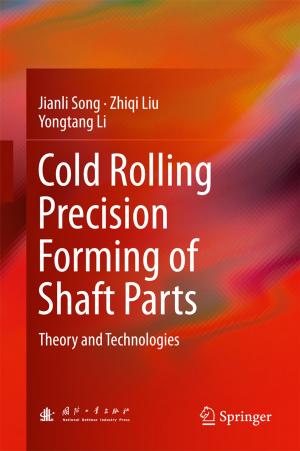 Book cover of Cold Rolling Precision Forming of Shaft Parts