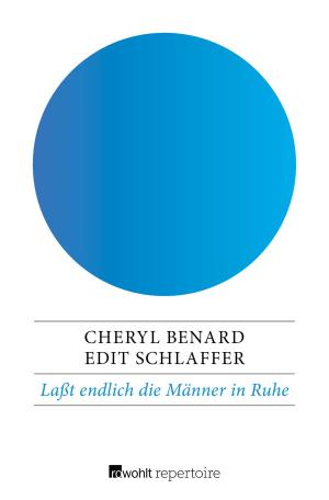 Cover of the book Laßt endlich die Männer in Ruhe by Wolfgang Schmidbauer