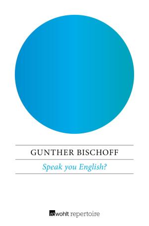 Cover of the book Speak you English? by Erwin K. Scheuch, Ute Scheuch