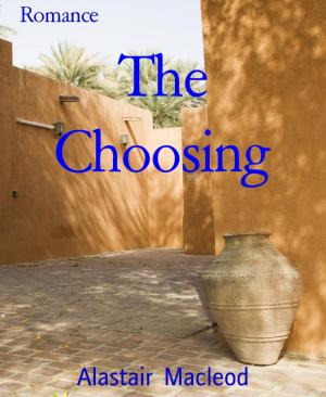 Cover of the book The Choosing by Alfred J. Schindler