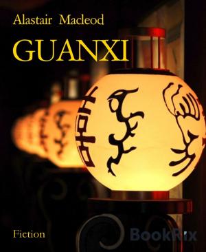 Cover of the book GUANXI by Wilfried A. Hary