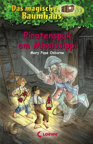 Book cover of Das magische Baumhaus 40 - Piratenspuk am Mississippi