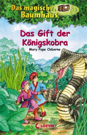 Book cover of Das magische Baumhaus 43 - Das Gift der Königskobra