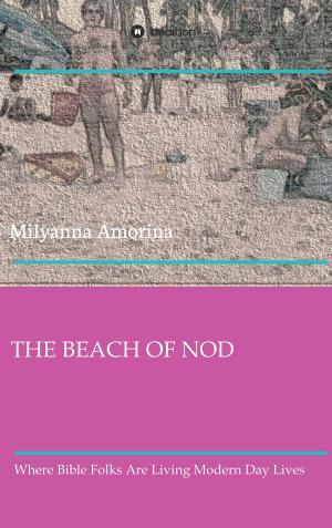 Cover of the book THE BEACH OF NOD by Karl Th. Paschke