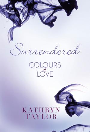 Cover of the book Surrendered - Colours of Love by Richie Drenz