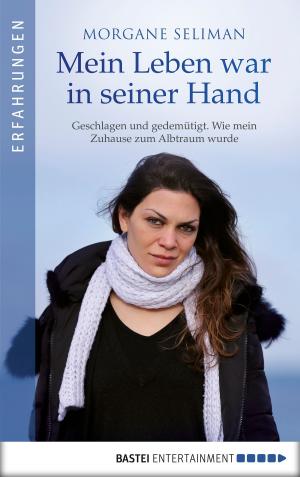 Cover of the book Mein Leben war in seiner Hand by Arnaldur Indriðason