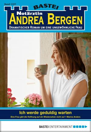 Book cover of Notärztin Andrea Bergen - Folge 1327