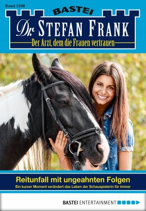 Cover of the book Dr. Stefan Frank - Folge 2398 by Nina Gregor