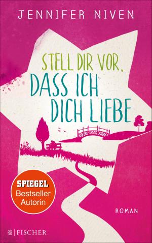 Cover of the book Stell dir vor, dass ich dich liebe by Meagan Spooner, Amie Kaufman