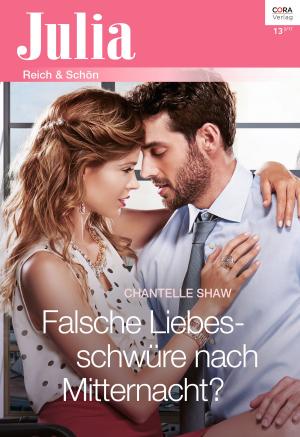 Cover of the book Falsche Liebesschwüre nach Mitternacht? by JULIA JAMES