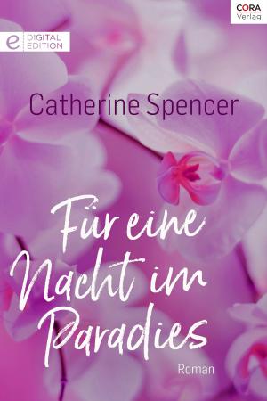 Cover of the book Für eine Nacht im Paradies by ANNIE BURROWS