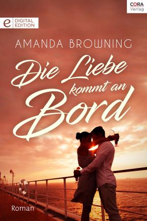 Cover of the book Die Liebe kommt an Bord by Sara Craven