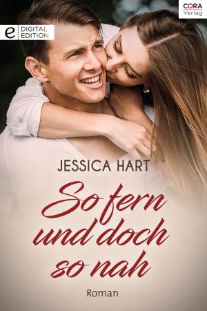 Cover of the book So fern und doch so nah by Rebecca Winters
