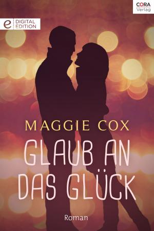 Cover of the book Glaub an das Glück by JULIA JAMES