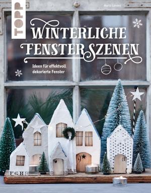 Cover of the book Winterliche Fensterszenen by Pia Deges