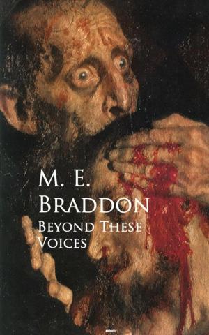 Cover of the book Beyond These Voices by Daniel Frederick Edward Sykes