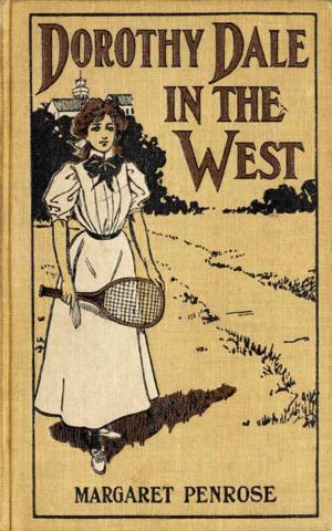 Book cover of Dorothy Dale in the West
