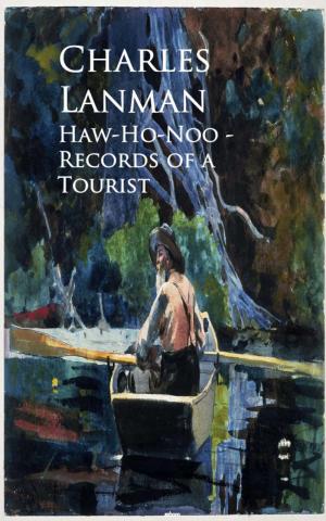 Cover of the book Haw-Ho-Noo - Records of a Tourist by William Makepeace  Thackeray