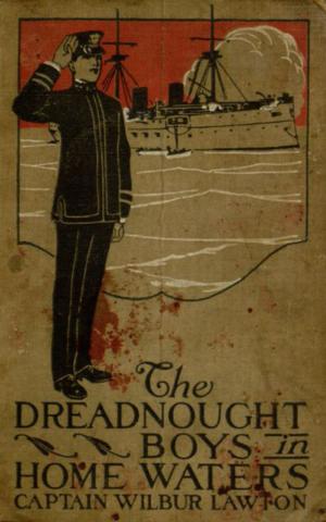 Cover of the book The Dreadnought Boys in Home Waters by Robert Louis Stevenson
