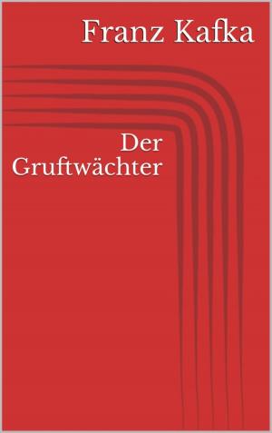 Cover of the book Der Gruftwächter by Karthik Poovanam