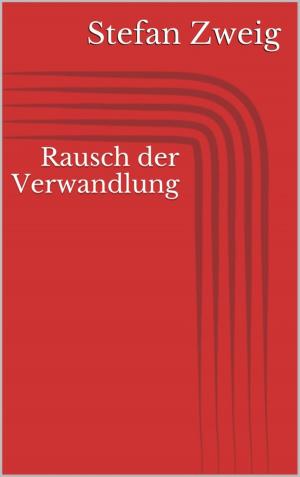 Cover of the book Rausch der Verwandlung by Anand Bose