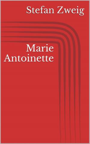 Cover of the book Marie Antoinette by General Striker