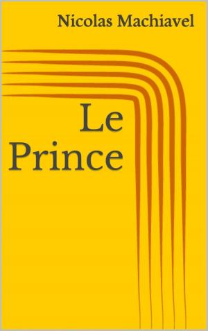 Cover of the book Le Prince by Mattis Lundqvist