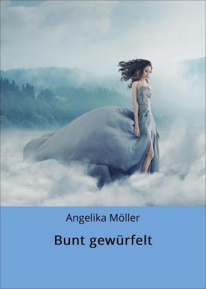 Cover of the book Bunt gewürfelt by Anja Rosok