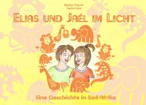 Book cover of Elias und Jaél im Licht
