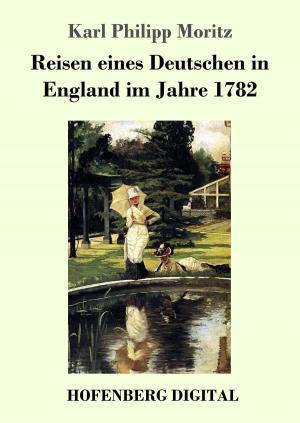 Book cover of Reisen eines Deutschen in England im Jahre 1782