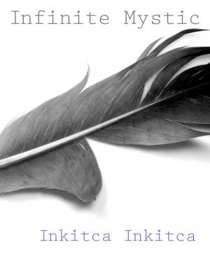 Cover of the book Infinite Mystic by Joshua Joy
