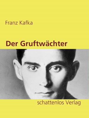 Book cover of Der Gruftwächter