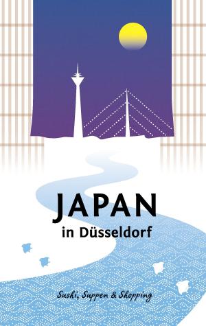 Book cover of Japan in Düsseldorf