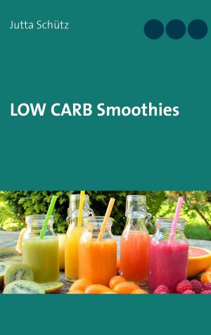 Cover of the book Low Carb Smoothies by Wolfgang Wallenda