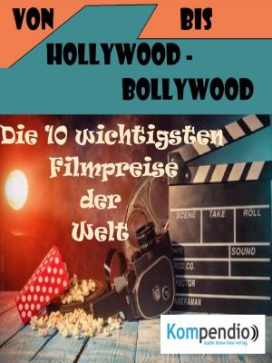 Cover of the book Von Hollywood bis Bollywood: by Max Brand