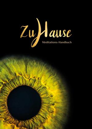 Cover of the book 25 x Zuhause – Meditation lernen und nach Hause finden. by Stefan Wichmann