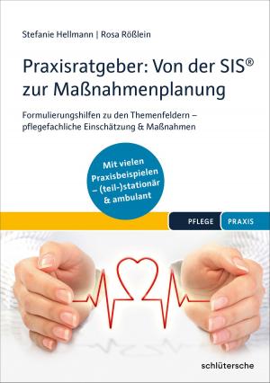 Cover of the book Praxisratgeber: Von der SIS® zur Maßnahmenplanung by Patricia van der Linden, Karin Bunte-Schönberger, Christiane Reichardt